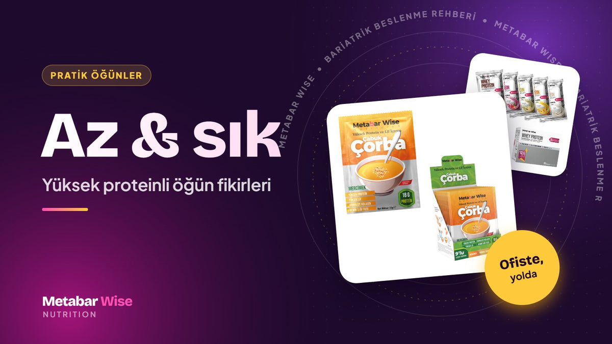 Az ve Sık Beslenme: Pratik, Yüksek Proteinli Öğün Fikirleri